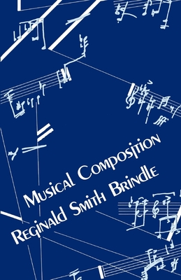 Musical Composition - Brindle, Reginald Smith, and Smith-Brindle