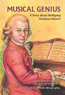 Musical Genius: A Story about Wolfgang Amadeus Mozart