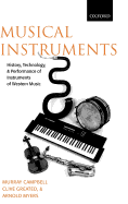 Musical Instruments: History, Technology and Performance of Instruments of Western Music