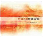 Musical Massage Collection, Vol. 2