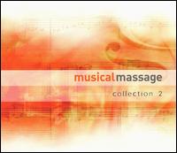 Musical Massage Collection, Vol. 2 - Various Artists