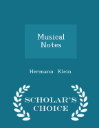 Musical Notes - Scholar's Choice Edition