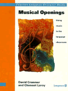 Musical Openings: Using Music in Lang Classrm