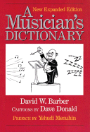 Musician's Dictionary - Barber, David, and Menuhin, Yehudi (Preface by)