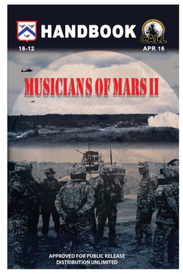 Musicians of Mars II Handbook - Army, U S