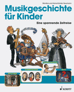 Musikgeschichte Fur Kinder: (German Text)