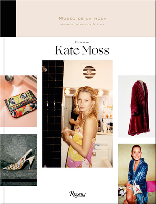 Musings on Fashion and Style: Museo de la Moda - Moss, Kate (Editor), and Yarur Bascun, Jorge (Preface by)