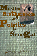 Muslim Brotherhood and Politics in Senegal