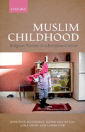 Muslim Childhood: Religious Nurture in a European Context