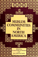 Muslim Communities in North America