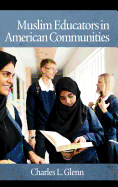 Muslim Educators in American Communities