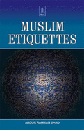 Muslim Etiquettes