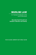 Muslim Law: An Historical Introduction to the Law of Inheritance