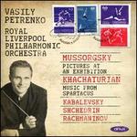 Mussorgsky: Pictures at an Exhibition; Khachaturian: Spartacus Suite; Kabalevsky, Shchedrin, Rachmaninov