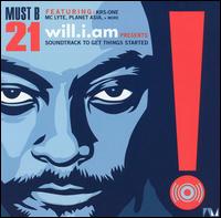 Must B 21: Soundtrack to Get Things Started - will.i.am