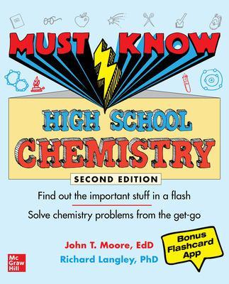 Must Know High School Chemistry, Second Edition - Millhollon, Mary, and Langley, Richard H