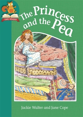 Must Know Stories: Level 2: The Princess and the Pea - Walter, Jackie