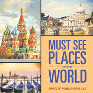 Must See Places Of The World