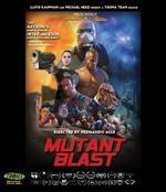 Mutant Blast [Blu-ray]