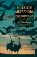 Mutative Metaphors in Psychotherapy: The Aeolian Mode