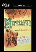 Mutiny - Edward Dmytryk