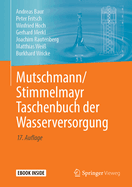 Mutschmann/Stimmelmayr Taschenbuch Der Wasserversorgung