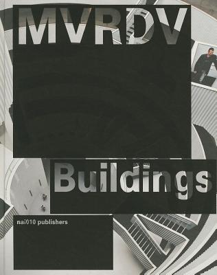 MVRDV Buildings - Ruby, Andreas, and Ruby, Ilka