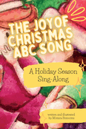 My ABC Christmas Song: A Holiday Season Sing-Along