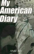 My American Diary: A Story of Travel Love and Romance in America