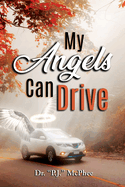 My Angels Can Drive