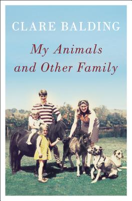 My Animals and Other Family - Balding, Clare