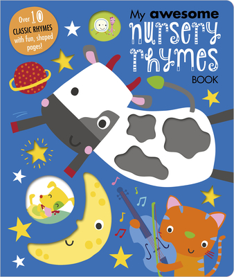 My Awesome Nursery Rhymes Book - Make Believe Ideas