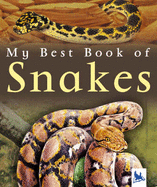 My Best Book of Snakes - Gunzi, Christiane