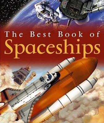 My Best Book of Spaceships - Graham, Ian