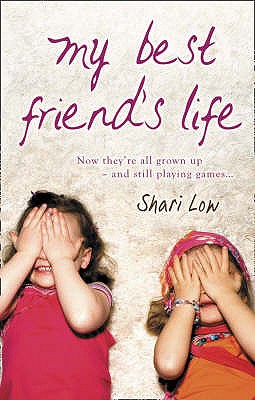 My Best Friend's Life - Low, Shari
