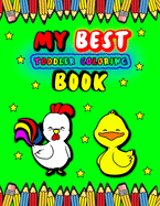 My Best Toddler Coloring Book: Fun with Animals for Kids Ages 2-4