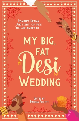 My Big, Fat Desi Wedding - Karthik, Anahita, and Mughees, Noreen, and Mughal, Sarah