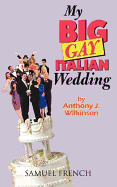 My Big Gay Italian Wedding