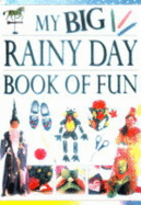 My big rainy day book of fun