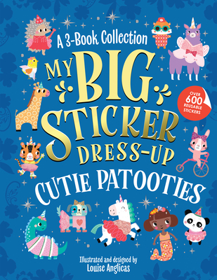My Big Sticker Dress-Up: Cutie Patooties - 