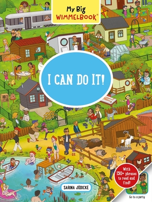 My Big Wimmelbook(r) - I Can Do It!: A Look-And-Find Book (Kids Tell the Story) - Jdicke, Sarina