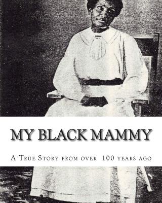 My Black Mammy - Penn, Thomas Jefferson, and Davis, Danny