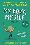 My Body, My Self for Boys: Revised Edition (Revised)