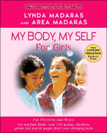 My Body, My Self for Girls: The "What's Happening to My Body" Workbook