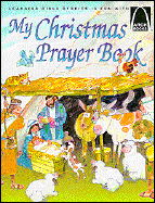 My Christmas Prayer Book: Luke 2:1-20