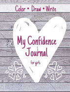 My Confidence Journal for Girls