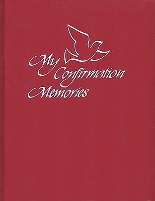 My Confirmation Memories - Concordia Publishing House