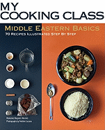 My Cooking Class Middle Eastern Basics