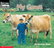 My Cows - Miller, Heather