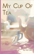 My Cup of Tea: Summer of Love